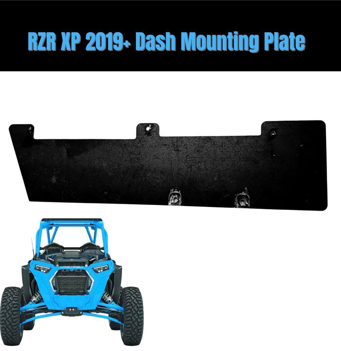 RZR 19+ Dash Mounting Plate